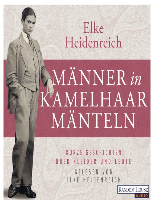 Title details for Männer in Kamelhaarmänteln by Elke Heidenreich - Wait list